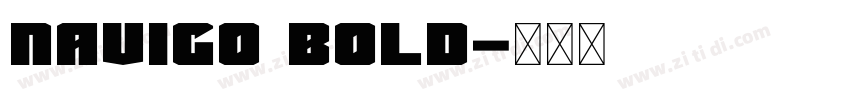 Navigo Bold字体转换